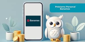 Préstamo Personal Banamex: Vea todo lo que necesita saber