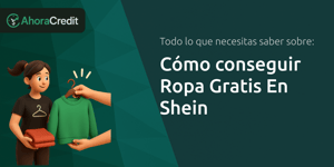 Cómo Conseguir Ropa Gratis En Shein: Todo Lo Que Necesitas Saber