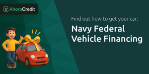 Navy Federal Vehicle Financing: Find out How to Get Your Car