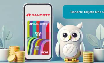 Banorte Tarjeta One Up: Mira todo lo que necesitas saber