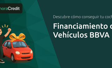 Financiamiento de Vehículos BBVA: Descubre Cómo Conseguir Tu Coche